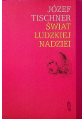Świat ludzkiej nadziei