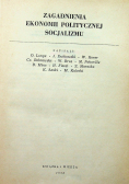 Zagadnienia ekonomii politycznej socjalizmu