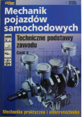 Mechanika pojazdów samochodowych techniczne podstawy zawodu część 1