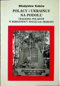 Polacy i ukraińcy na Podolu