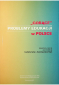 Gorące problemy edukacji w Polsce