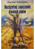 Rozszyfruj znaczenie swoich snów