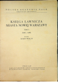 Księga ławnicza miasta nowej Warszawy