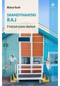 Skandynawski raj O ludziach prawie idealnych