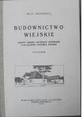 Budownictwo wiejskie reprint 1922 r