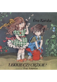 Lekkie czy ciężkie