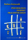 Psychologia zespołu pracowniczego