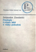 Fizjologia żywienia ludzi w wieku podeszłym