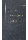 O miłości ukrzyżowanego Zbawiciela 1925 r.