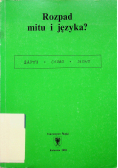Rozpad mitu i języka
