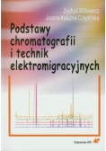 Podstawy chromatografii i technik elektromigracyjnych