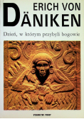 Dzień w którym przybyli bogowie