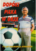 Dopóki piłka w grze