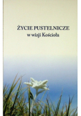 Życie pustelnicze w wizji kościoła
