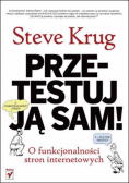 Przetestuj ją sam! O funkcjonalności stron internetowych