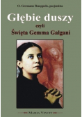 Głębie duszy czyli Święta Gemma Galgani
