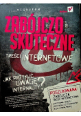 Zabójczo skuteczne treści internetowe