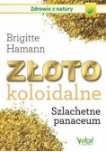 Złoto koloidalne Szlachetne panaceum