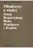 Piłsudczycy u władzy Dzieje Bezpartyjnego Bloku Współpracy z Rządem
