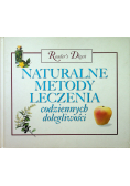 Naturalne metody leczenia codziennych dolegliwości
