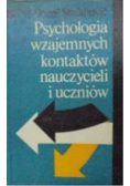 Psychologia wzajemnych kontaktów nauczycieli i uczniów