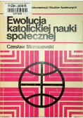 Ewolucja katolickiej nauki społecznej