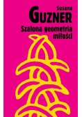 Szalona geometria miłości