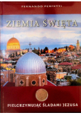 Ziemia Święta. Pielgrzymując śladami Jezusa