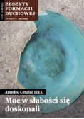 Moc w słabości się doskonali Nr 99 / 23