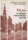 Film w Poznaniu i Wielkopolsce 1896 - 1996