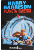 Planeta śmierci Tom III