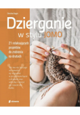 Dzierganie w stylu JOMO
