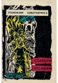 Czarnym szlakiem