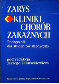 Zarys kliniki chorób zakaźnych Podręcznik dla studentów medycyny