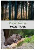 Przez tajgę