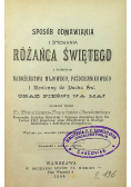 Sposób odmawiania i śpiewania Różańca Świętego 1904 r.