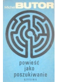 Powieść jako poszukiwanie