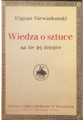 Wiedza o sztuce na tle jej dziejów 1923 r.