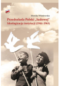 Przedszkola Polski "ludowej"