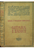 Gitara i tamci 1926 r.