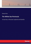The White Sea Peninsula