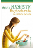 Rupieciarnia na końcu świata