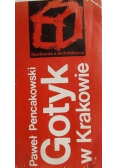 Gotyk w Krakowie