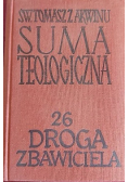Suma teologiczna tom 26 Droga zbawiciela