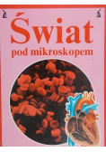 Świat pod mikroskopem