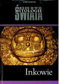 Mitologie Świata Inkowie