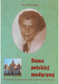 Dama polskiej medycyny Opowieść biograficzna o dr Jadwidze Titz-Kosko