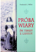 Próba wiary św Teresy z Lisieux
