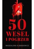 50 wesel i pogrzeb