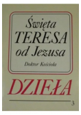 Święta Teresa od Jezusa Doktor Kościoła Dzieła 3
